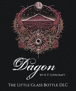 Dagon - The Little Glass Bottle