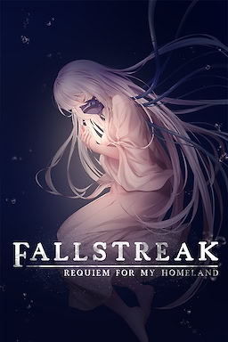 Fallstreak: Requiem for my Homeland