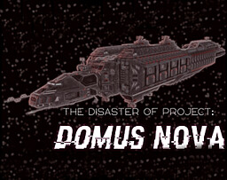 The Disaster of Project Domus Nova