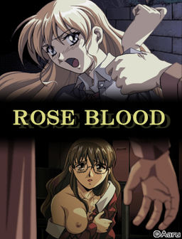 ROSE BLOOD ~Chi no Kawaki~