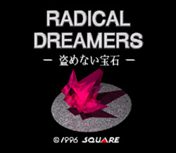 Radical Dreamers -Nusumenai Houseki-