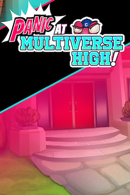 PANIC at Multiverse High!