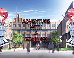 Adventure with a yandere
