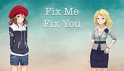 Fix Me Fix You