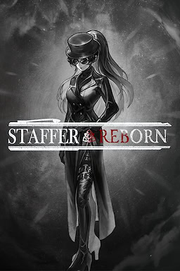 Staffer Reborn