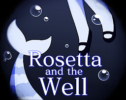 Rosetta and the Well