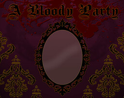 A Bloody Party