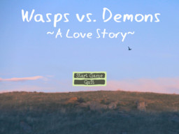 Wasps vs. Demons: A Love Story