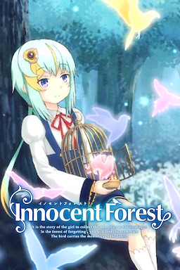 Innocent Forest -Hi no Tori-