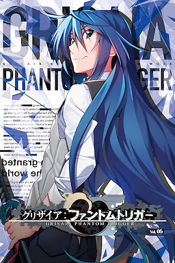 Grisaia: Phantom Trigger Vol. 6