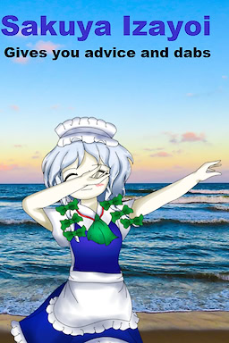 Sakuya Izayoi Gives You Advice And Dabs