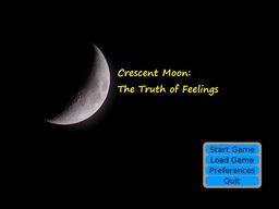Crescent Moon: The Truth of Feelings