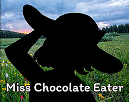 Miss Chocolate Eater