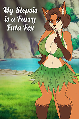 My Stepsis is a Furry Futa Fox