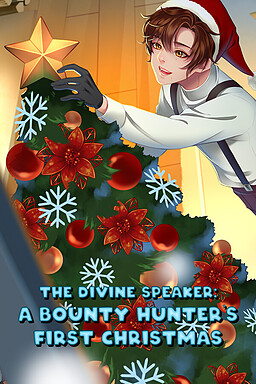 The Divine Speaker: A Bounty Hunter