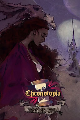 Chronotopia : Seconde Peau