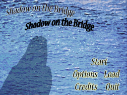 Shadow on the Bridge