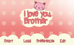 I Love You, Brother