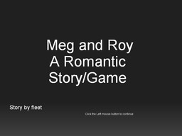 Meg and Roy