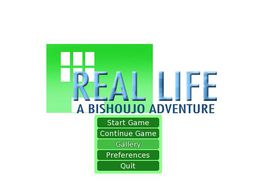 Real Life: A Bishoujo Adventure