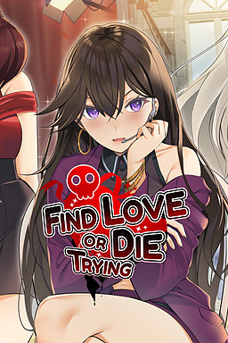 Find Love or Die Trying