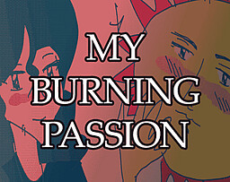 MY BURNING PASSION