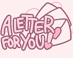 A Letter For You!