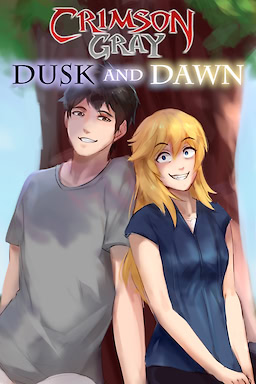 Crimson Gray: Dusk and Dawn