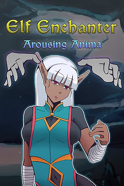 Elf Enchanter: Arousing Anima