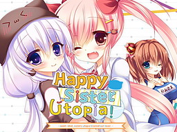 Happy Sister Utopia!