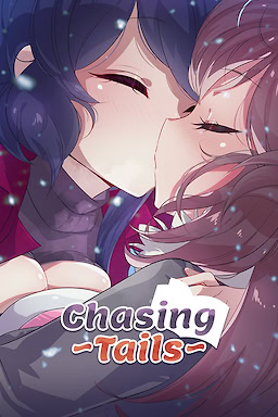 Chasing Tails -A Promise in the Snow-