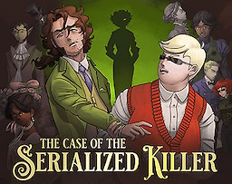 The Case of the Serialized Killer