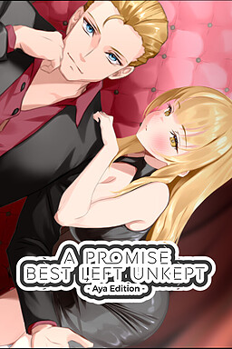 A Promise Best Left Unkept - Aya Edition