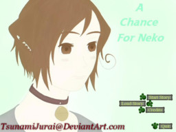 A Chance For Neko