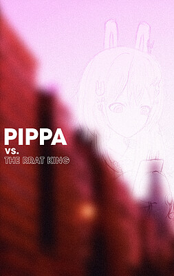 Pippa vs. The Rrat King