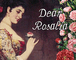 Dear Rosalia