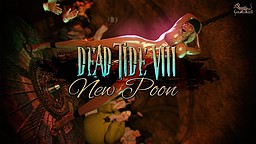 Dead Tide VIII: New Poon