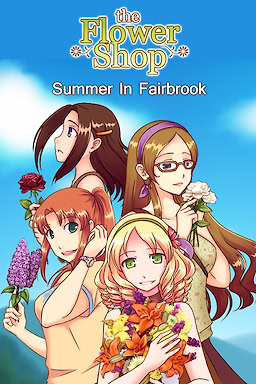 The Flower Shop: Summer In Fairbrook