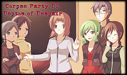 Corpse Party D2: Depths of Despair