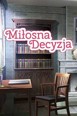 Miłosna Decyzja