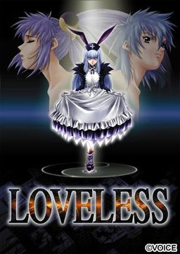 Loveless ~Owaranai Monogatari~