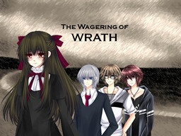 The Wagering of Wrath