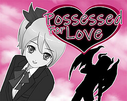 Possessed For Love