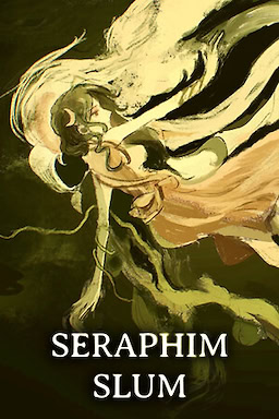 Seraphim Slum
