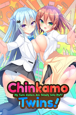 Chinkamo Twins! ~Futago no Imouto-tachi ni Natsukareteru no wa Wakatteta kedo Masaka Ren