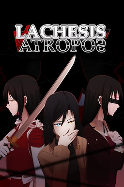 Lachesis ∨ Atropos