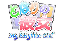 Tonari no Kanojo: My Neighbor Girl